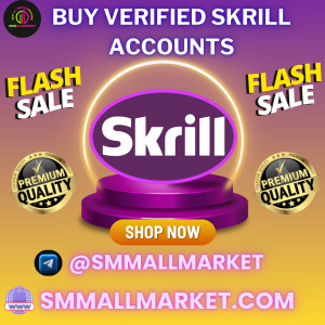 Buy Verified Skrill Accounts