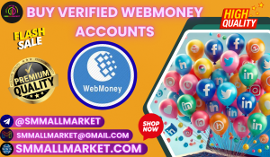 Buy Verified WebMoney Accounts